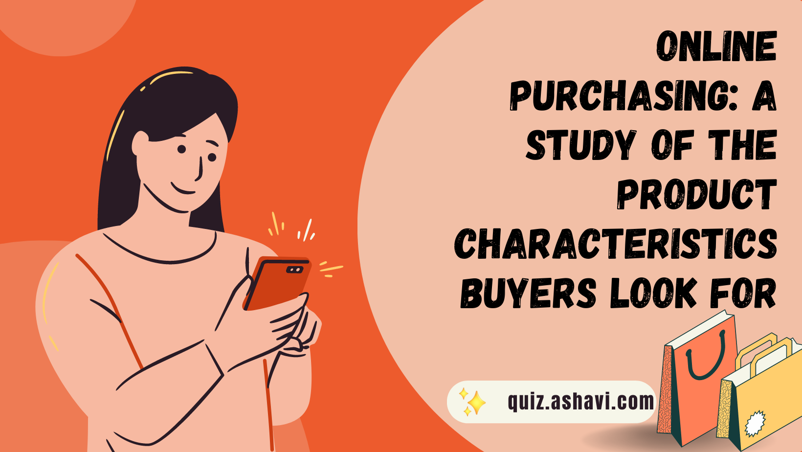 Online purchasing: a study of the product characteristics buyers look for